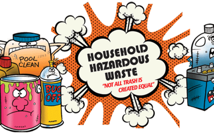 Household Hazardous Waste Collection Day Saturday, May 20, 2023 8:30 AM to 12:30 PM